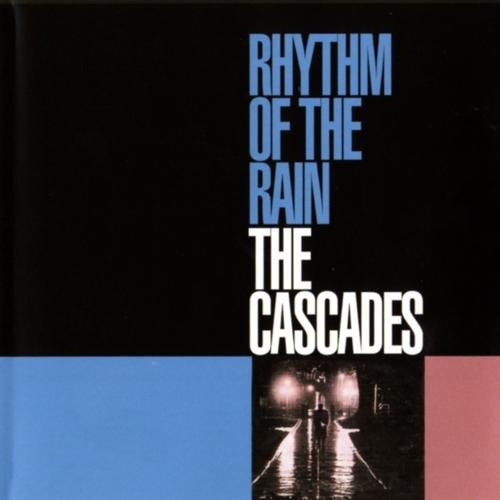rhythm of the rain | the cascades 美国乡村音乐,绿箭还是立顿用过
