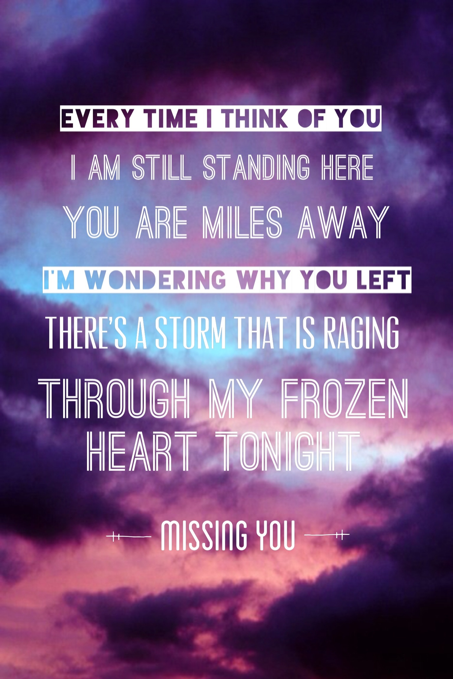 missing you.