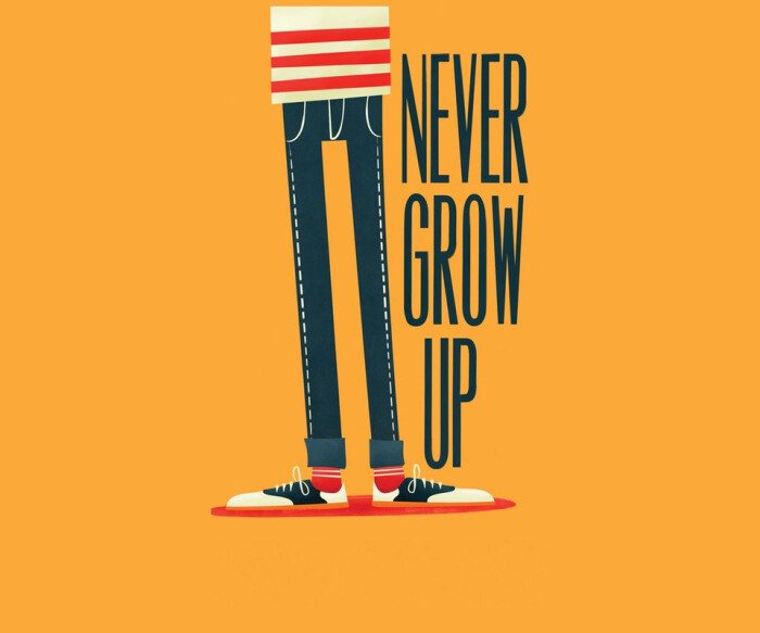 never grow up