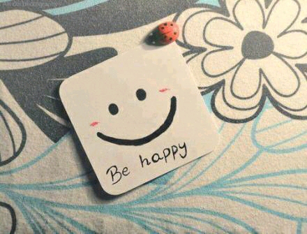 happy everyday,happy everyday图片 although i"ve no idea of who he is but i feel happy every day