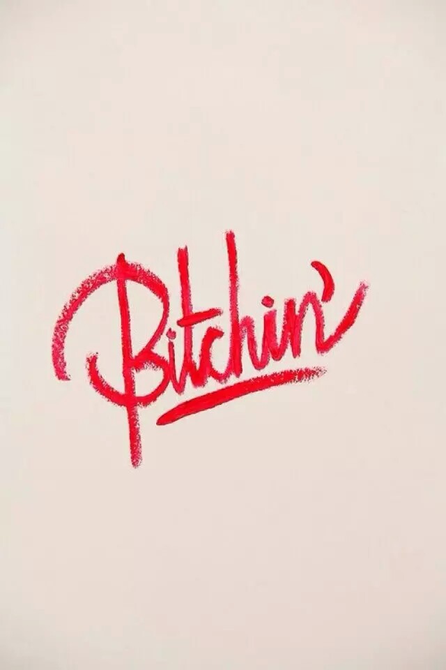 bitch!