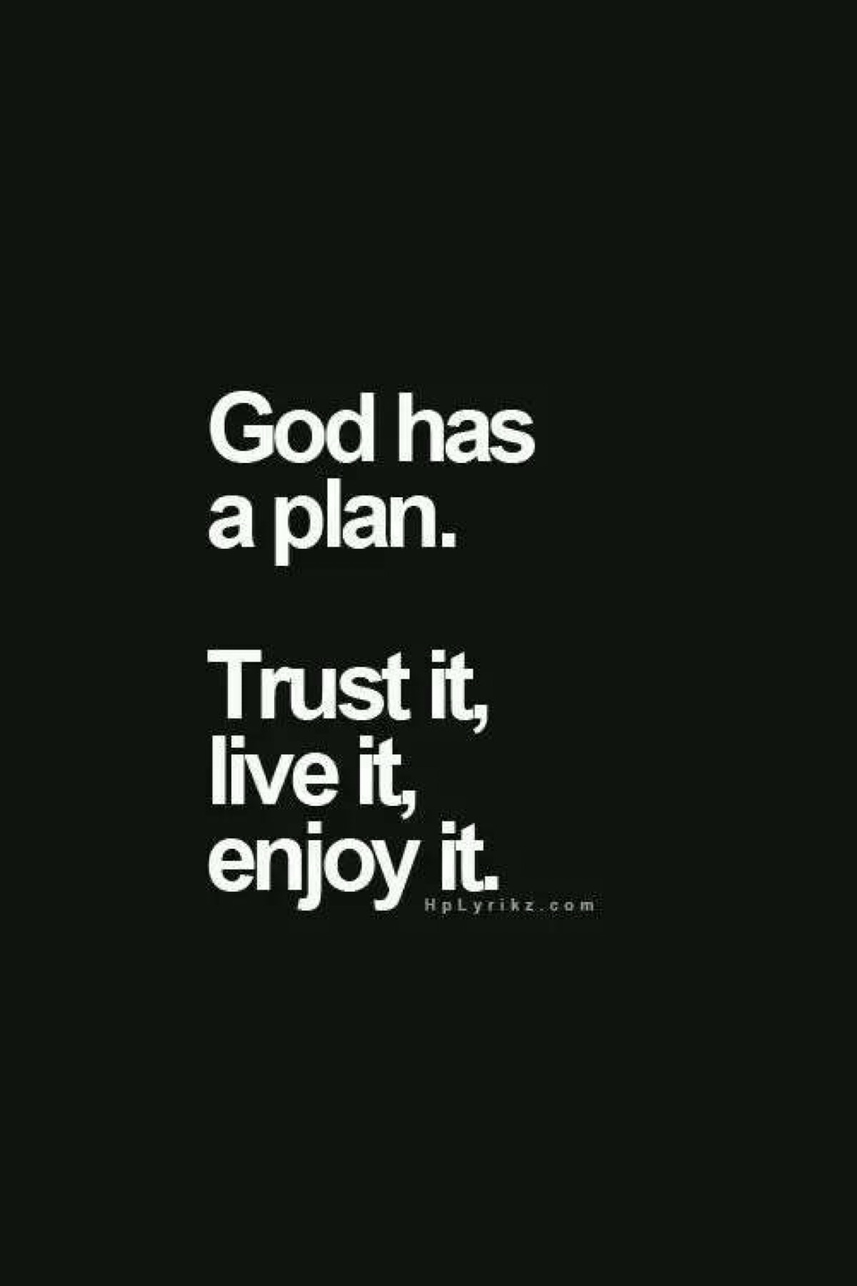 god has a plan.