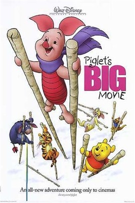 2003《piglet"s big movie》译名:《小猪历险记 》