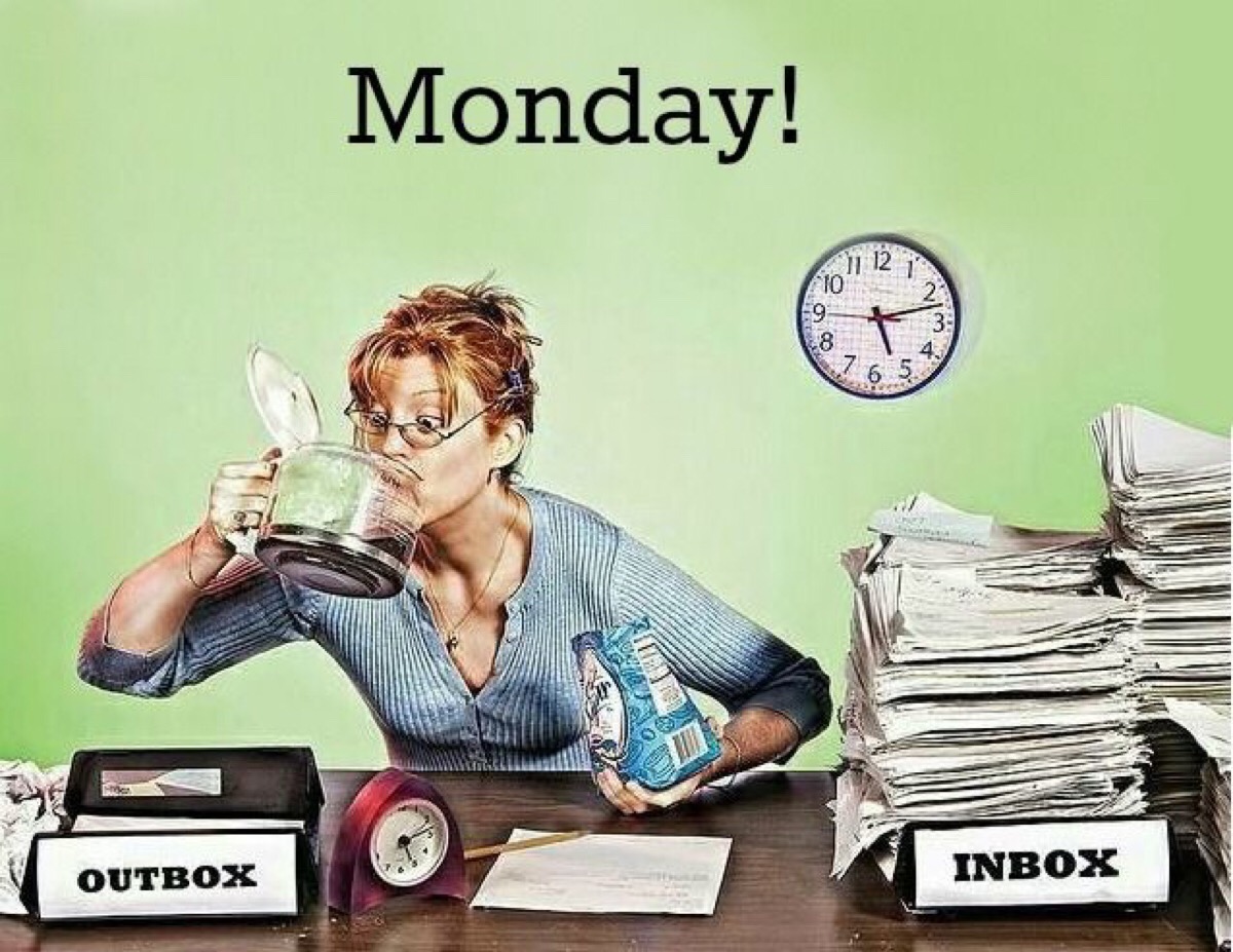 monday!