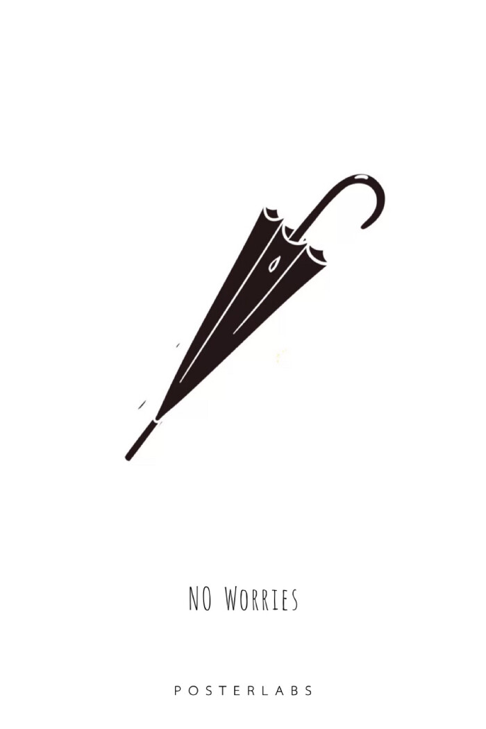 共撑一把伞 no worries
