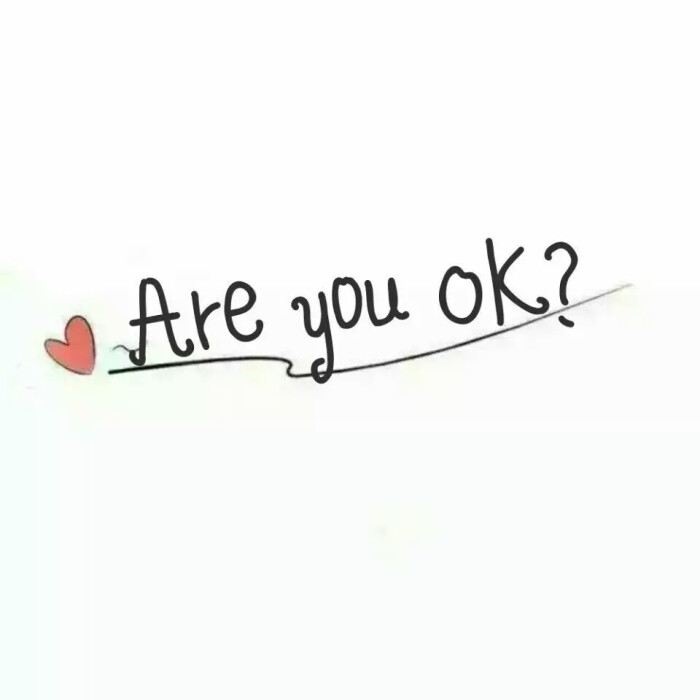 areyouok原版,areyouok are you ok?