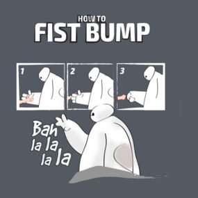 how to fistbump! -soulful