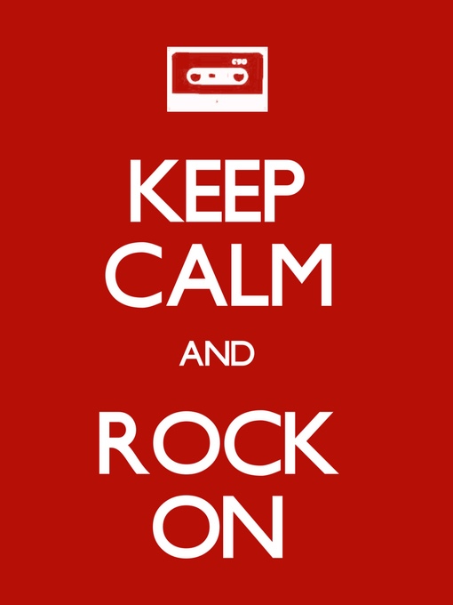 【keep calm and rock on】