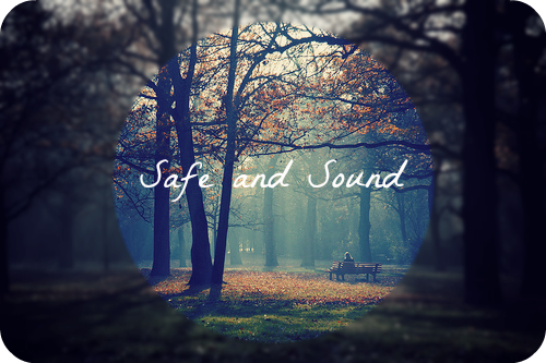 safe and sound