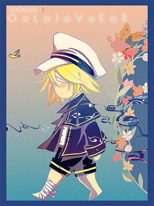 【vocaloid oliver】