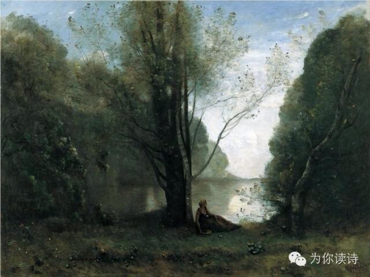 图为法国风景画家卡米耶·柯罗(camille corot)的作品《孤寂的追忆》.