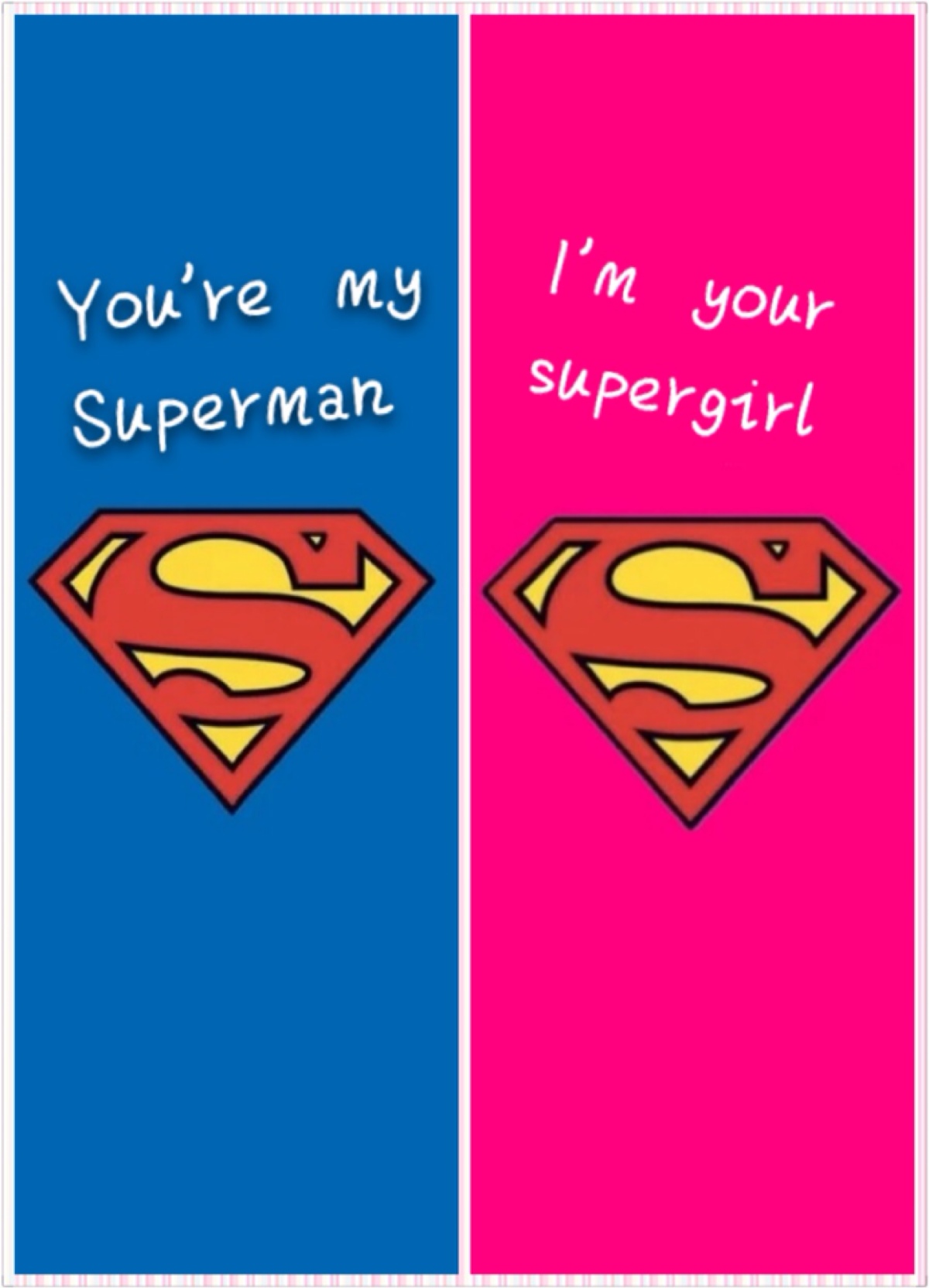 ur my superman