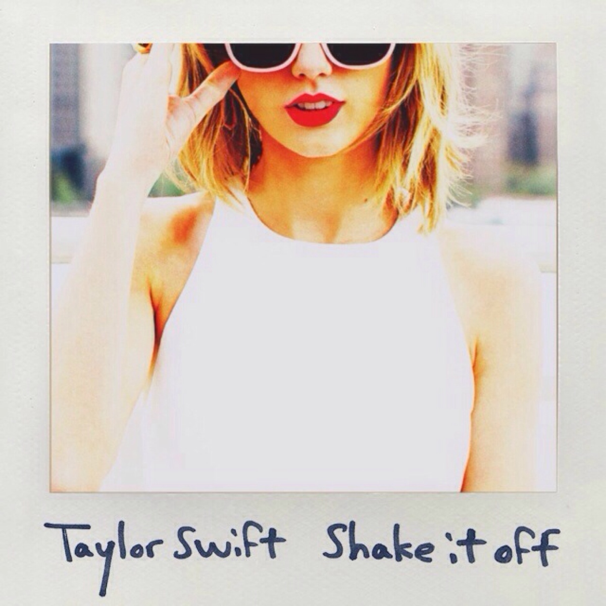 音乐专辑封面【shake it off】taylor swift 14年8月19日——也就是