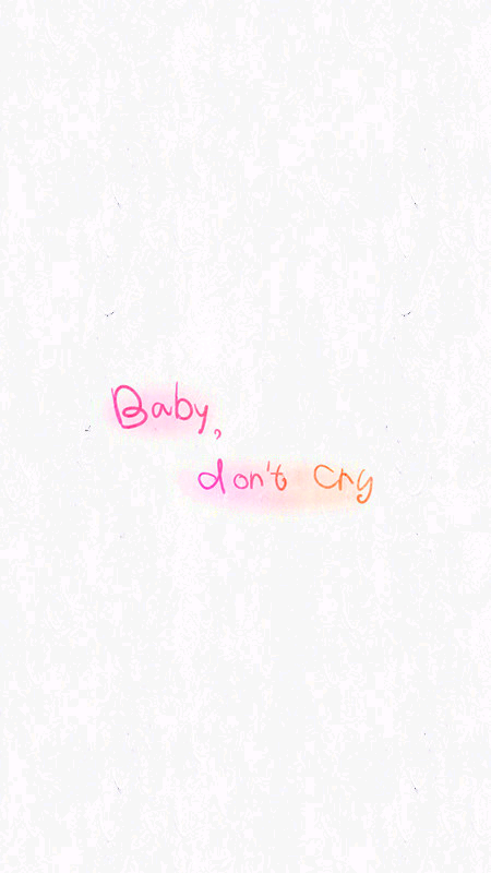 baby,don"t cry