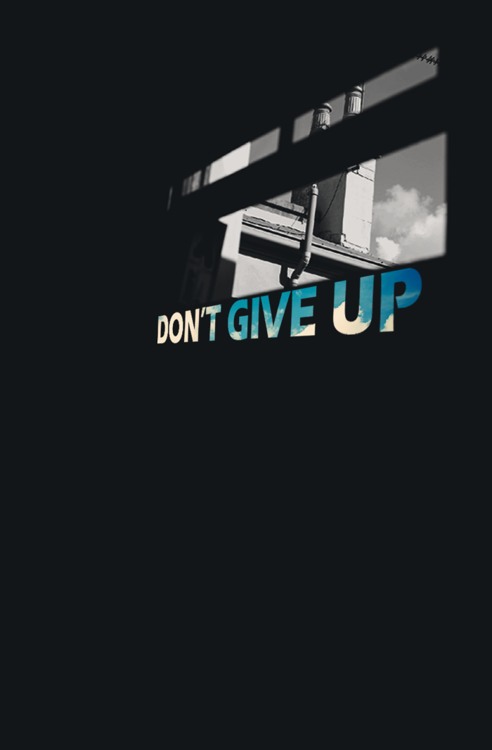 don"t give up 壁纸