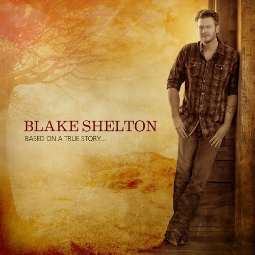 我爱过的歌 :boys "round here - blake shelton pistol annies &