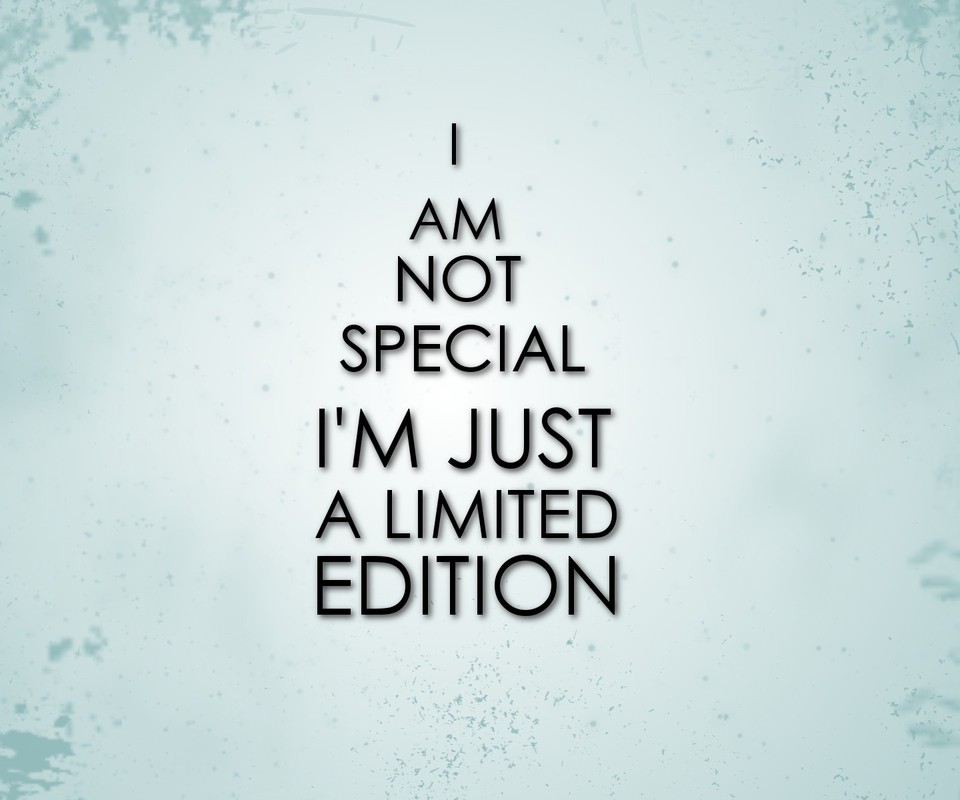 i am not special