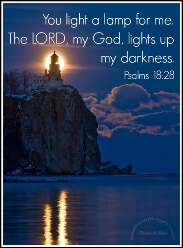 你必点亮我的灯;耶和华我的神必照明我的黑…