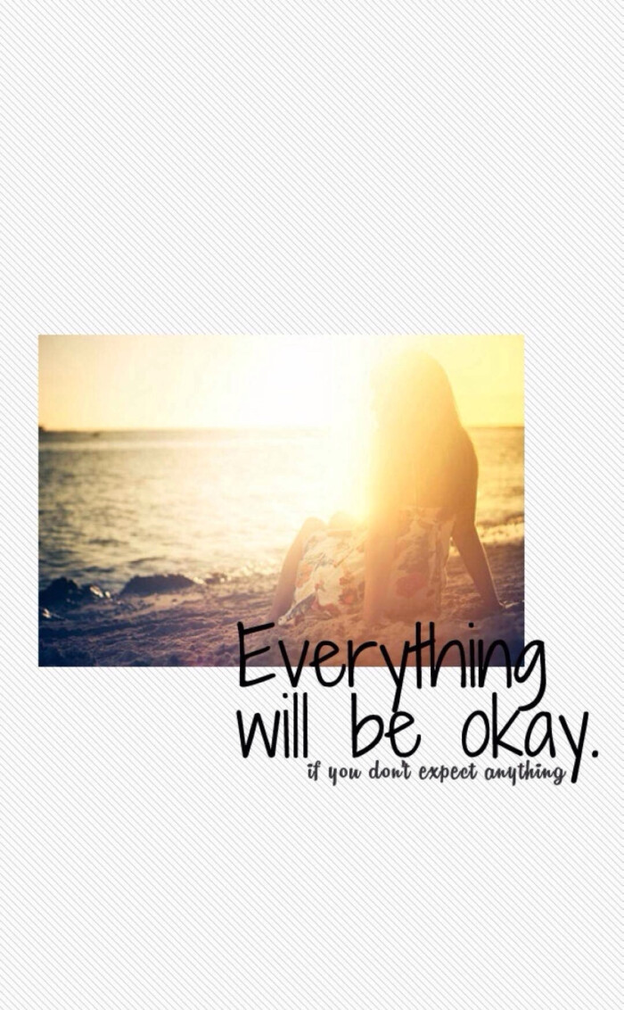 everything will be ok - 堆糖,美图壁纸兴趣社区