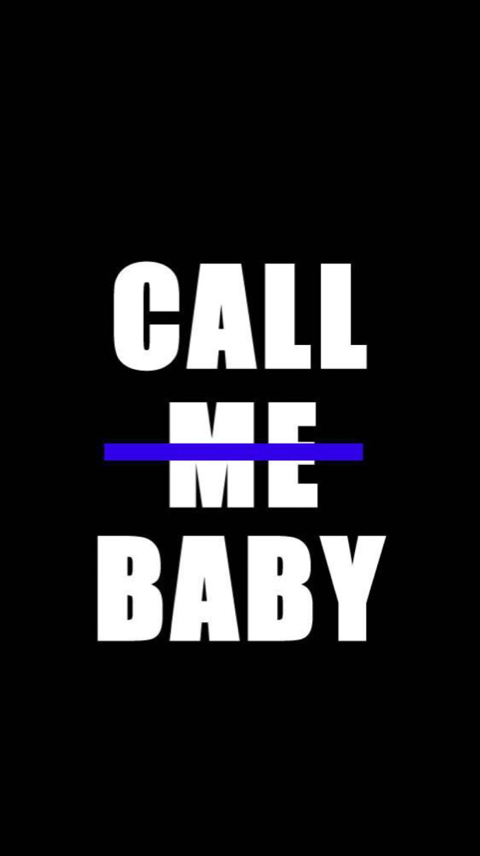 call me baby