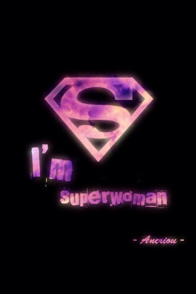 i"m superwoman