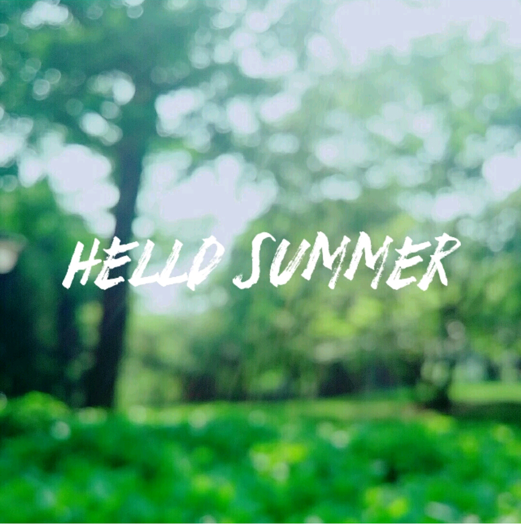 绿色 夏天 英文 带字图片 拍摄 壁纸-堆糖,美好生活