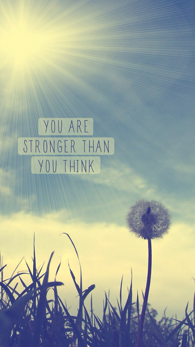 your are stronger than you think 你比你想象中的自己坚强【侵删】