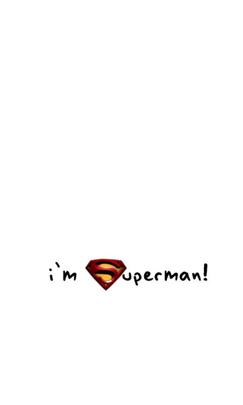 i"m superman!