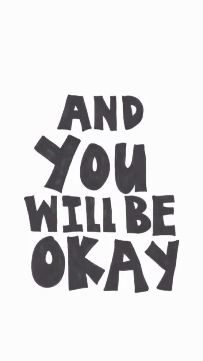 and you will be okay