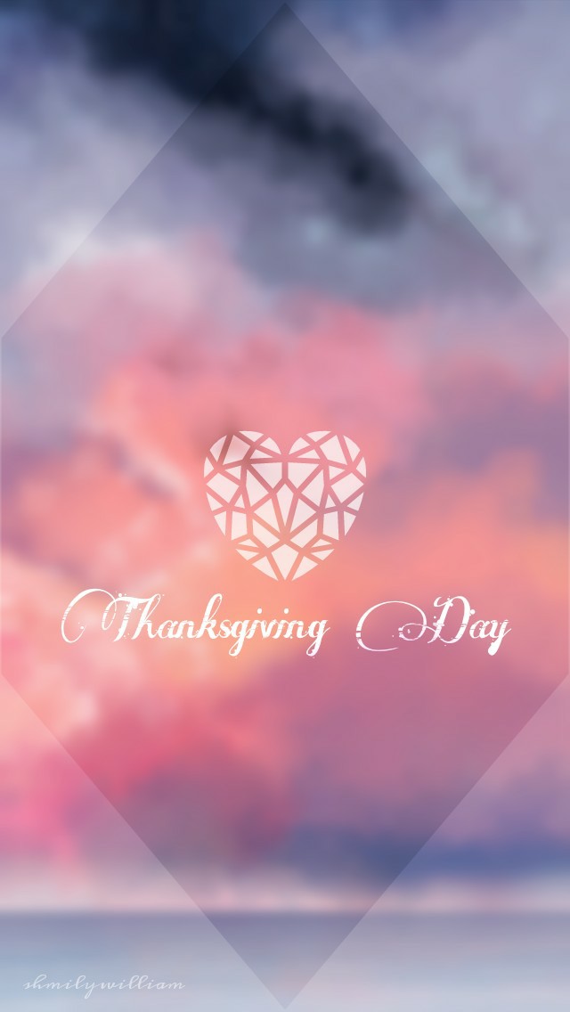 感恩节 感恩 thanksgiving day 壁纸 手机壁纸 文字壁纸 温馨 温暖