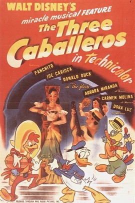 1945/02/03 《the three caballeros》译名《 三骑士》