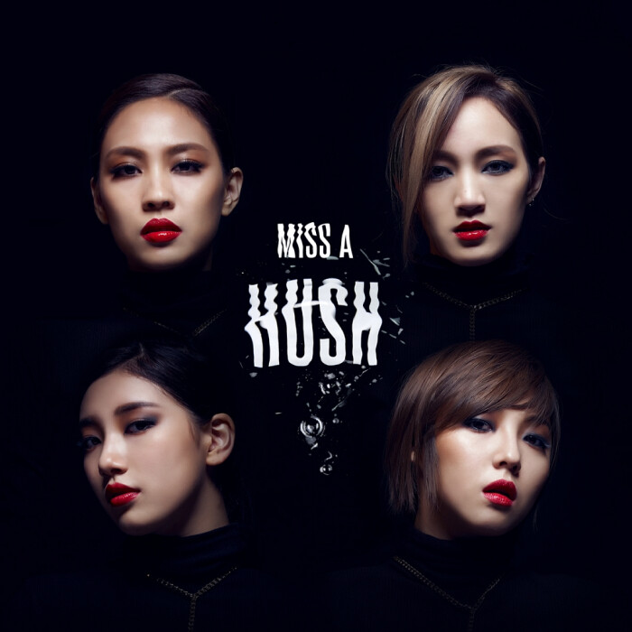 miss a《hush》