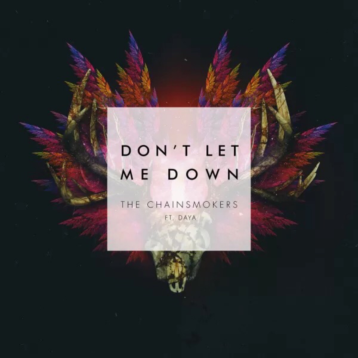 the chainsmokers-don"t let me down-20160205