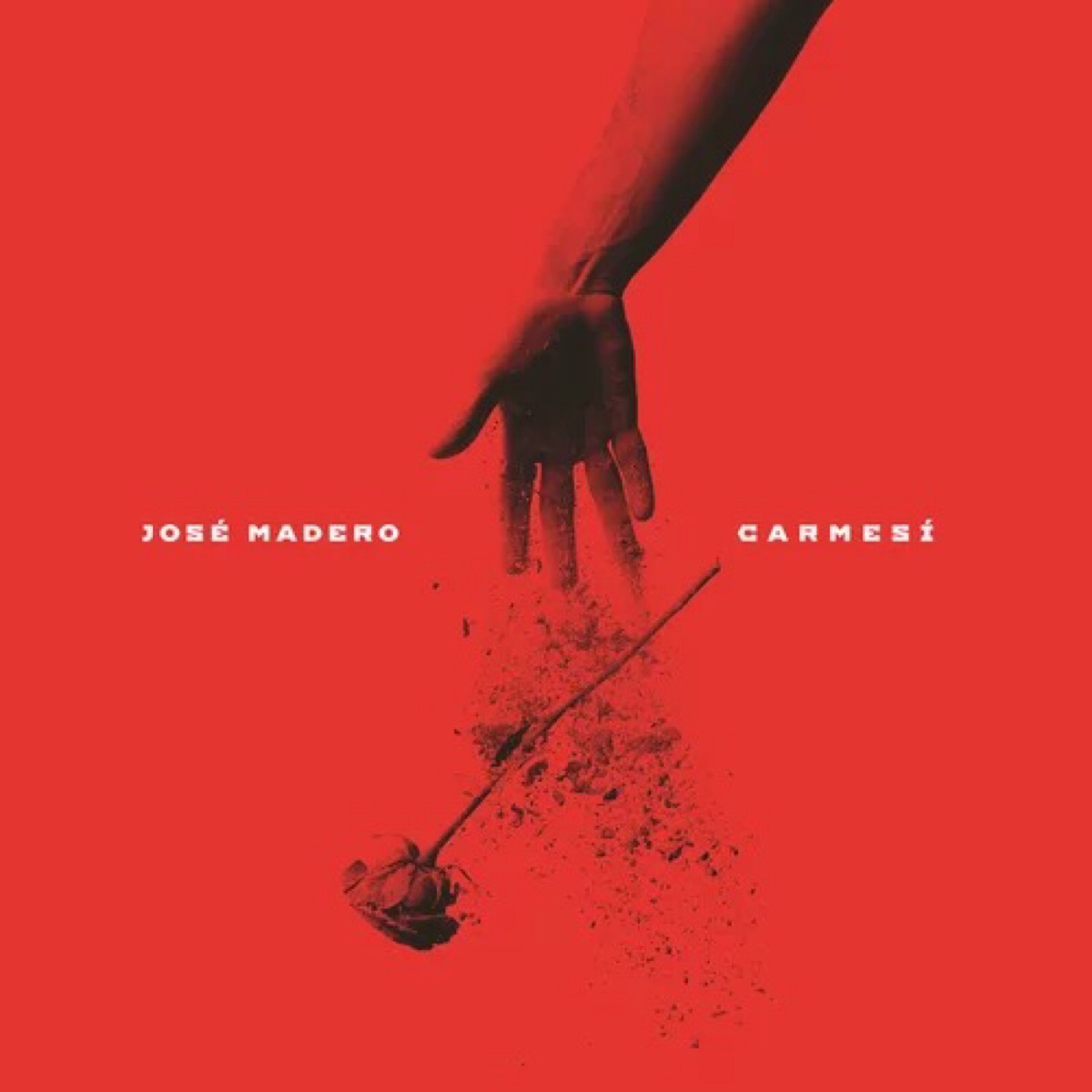 墨西哥摇滚歌手josé madero于2016年4月29日发布最新专辑《carmesí