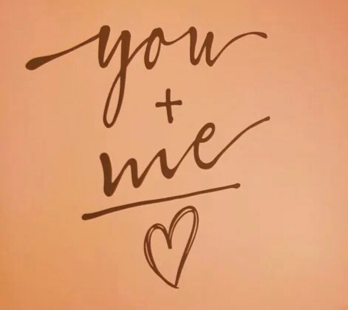 you me=love