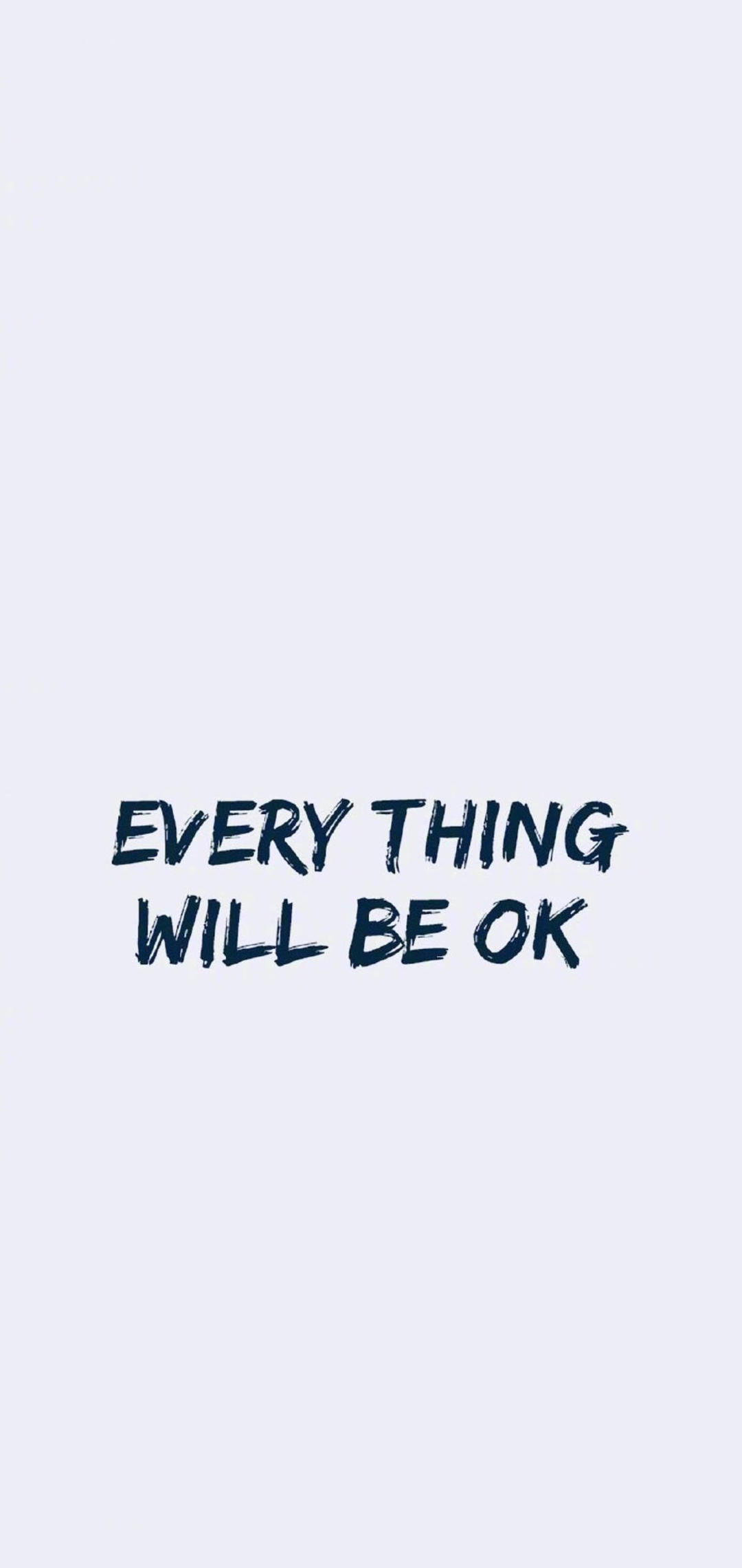 every thing will be ok.